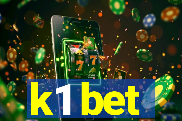 k1 bet